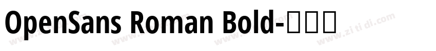 OpenSans Roman Bold字体转换